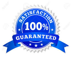 satisfaction guaranteed